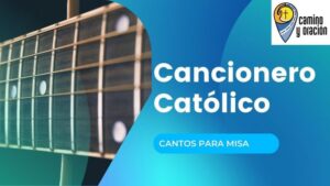 Cancionero Católico - Cantos para Misa