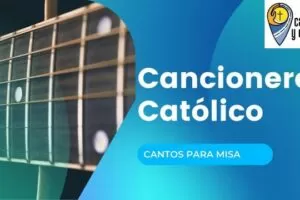 Cantos para Misa (Cancionero Católico) Letra y Acordes