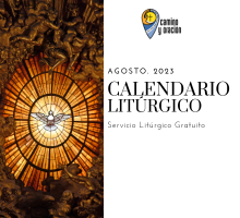 Calendario litúrgico del mes de Agosto de 2023 –  Ciclo A – S